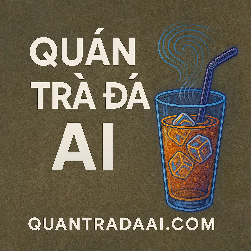 Quán Trà Đá AI